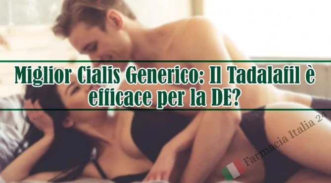 Il Cialis generico e efficace per la DE foto